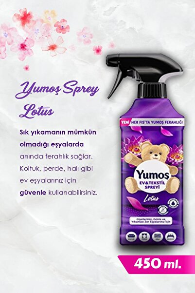 Yumoş Yumoş Sprey Lotus, Sakura, Amber ve Lilyum 450 Ml Yıkanması Zor Eşyalar ve ROSIE