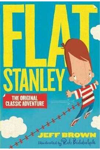 Harper Collins Flat Stanley : the Original Classic Adventure