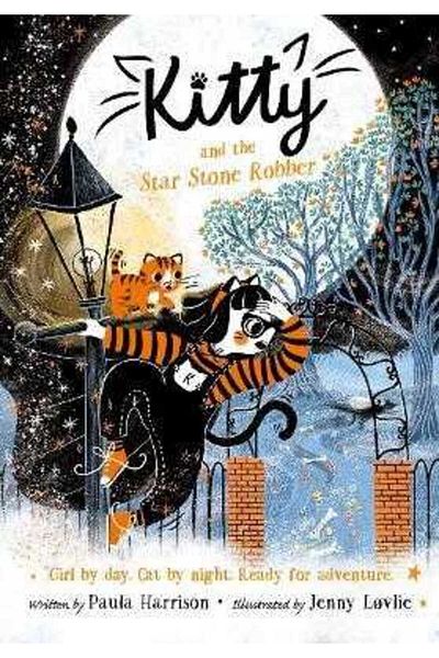 OXFORD UNIVERSITY PRESS Kitty and the Star Stone Robber