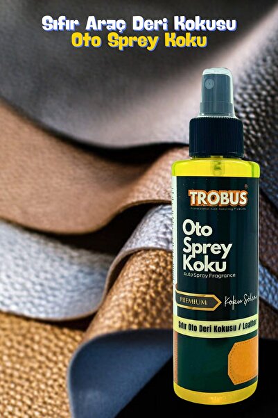 TROBUS Premium Sıfır Araç Deri Kokusu - Oto Sprey Koku
