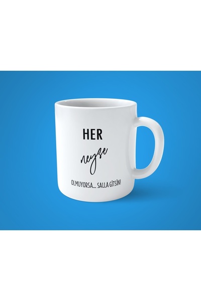 hesaplisiburada If It Ain't Go Shake It Printed Spirit Cup