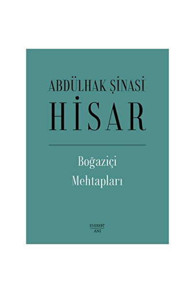 Everest Yayınları Boğaziçi Mehtapları (ciltli) Abdülhak Şinasi Hisar