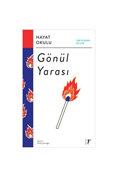 Artemis Yayınları Hayat Okulu - Gönül Yarası