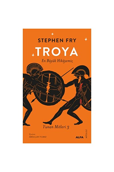 Alfa Yayınları Troya - En Büyük Hikâyemiz + Yapışkanlı Not Kağıdı