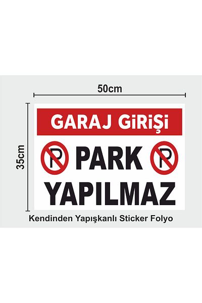 zafrakreklam Garage Entrance No Parking Sticker 50X35Cm Foil Printing Easy Application High Resolution
