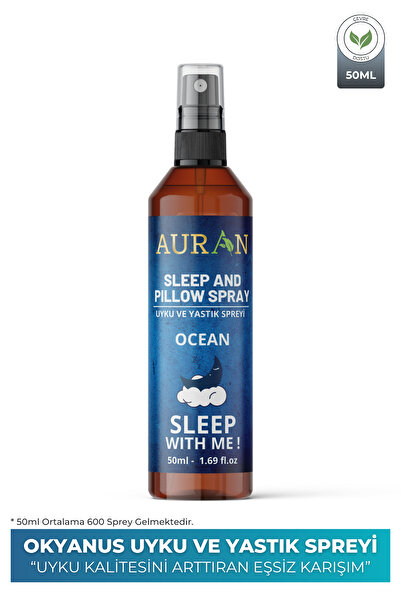AURAN Okyanus Uyku Ve Yastık Spreyi Rahatlatıcı Uyku Ve Dinlenme Spreyi Sleep...