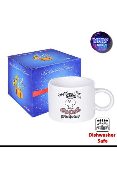 Tasarım "Can'T I Just Have a Short Boy, I Can'T See Good Days?" Motto Mug
