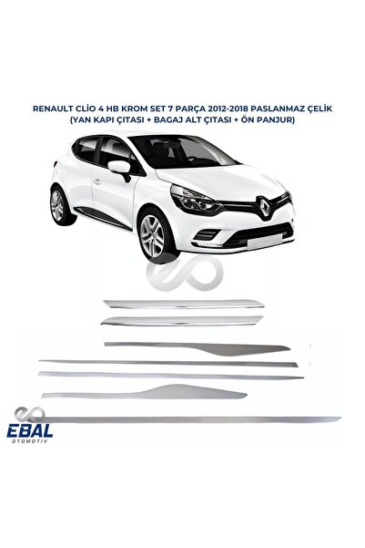 EBAL OTO AKSESUAR Renault Clio 4 hb Krom 3'lü Seti  2012-2018 Arası P.Çelik