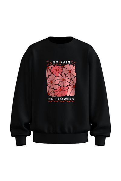 rathorion 3 Thread No Rain No Flowers Black Unisex Oversize Sweatshirt
