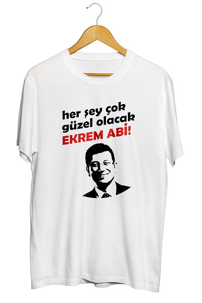 karikatürstore Everything Will Be Fine Ekrem Abi Printed Quality T-Shirt
