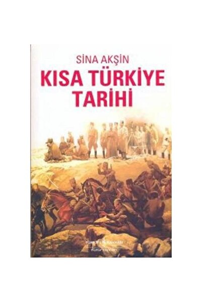 TÜRKİYE İŞ BANKASI KÜLTÜR YAYINLARI Kısa Türkiye Tarihi / İş Bankası Kültür Y...