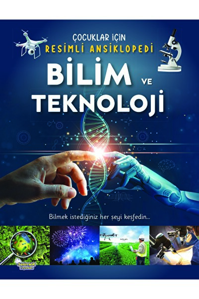 Selimer Yayınları Bilim ve Teknoloji- Çocuklar İçin Resimli Ansiklopedi