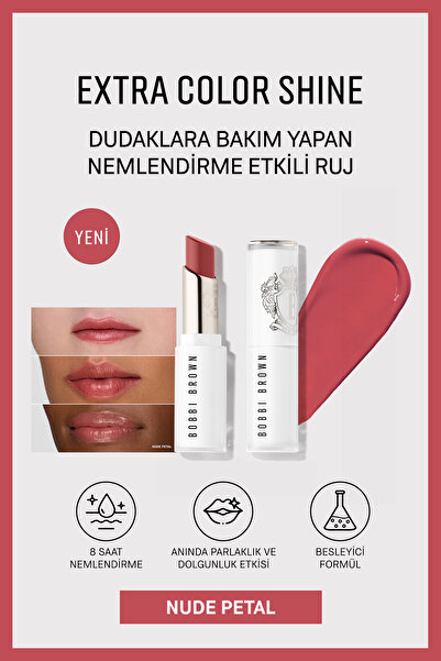 BOBBI BROWN Extra Color Shine Nemlendirici Balm Etkili Ruj - Nude Petal