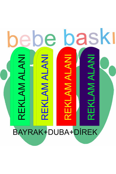 BEBE BASKI 75x300 cm Yelken Bayrak Takımı