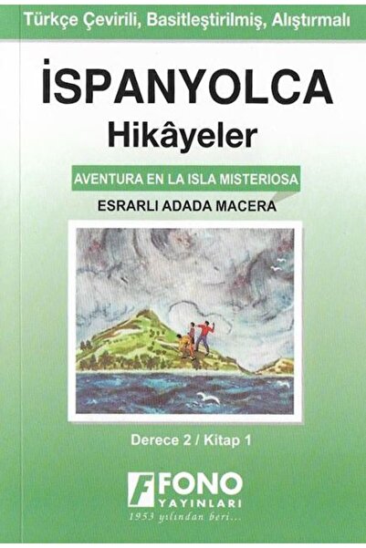 Fono Yayınları İspanyolca Hikayeler - Esrarlı Adada Macera (DERECE 2)