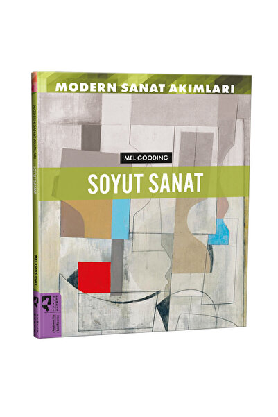 HayalPerest Kitap Modern Sanat Akımları: Soyut Sanat / Mel Gooding / HayalPer...