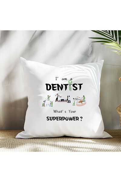 qoeuyl boutique I'M a Dentist What's Your Superpower Printed Dentist Gift Fiber Satin Decorative Pillow