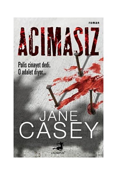 Olimpos Yayınları Acımasız / Olimpos Yayınları / Jane Casey