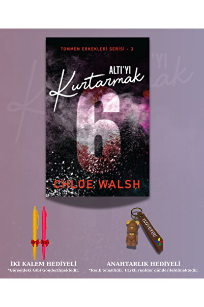 Martı Yayınları Altı'yı Kurtarmak  Chloe Walsh  (Yeni KitapKalem ve Anahtarlı...