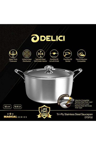 DELICI Triply Stainless Steel Sauce Pan 32cm With Lid Dtsp32 - 13.50l Capacity, Kitchen Cookware