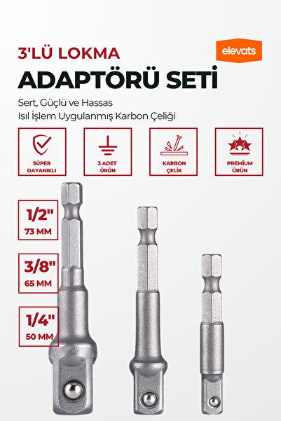 Elevats Premium 3'Lü Lokma Adaptörü Seti 1/2" - 1/4" - 3/8" Boyutlarında