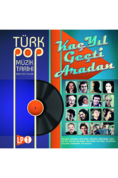 plakmarketi PLAK - Türk Pop Müzik tarihi 1960-70'li yıllar Vol 1 (Dağlar dağlar ek versiyonlu)
