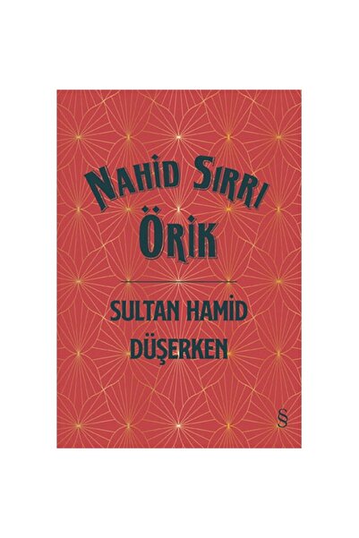 Everest Yayınları Sultan Hamid Düşerken (ciltli)