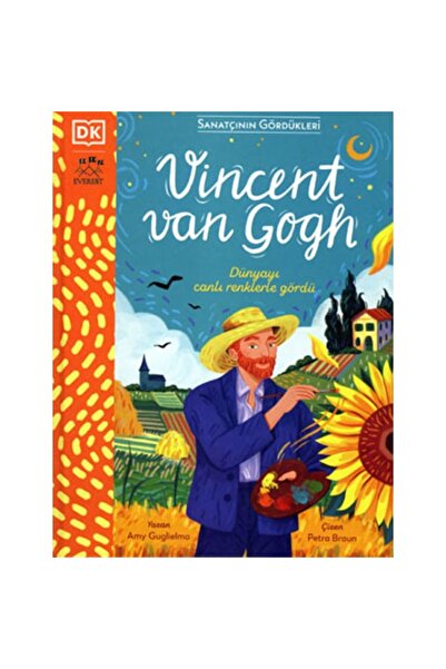 Everest Yayınları Sanatçının Gördükleri - Vincent Van Gogh (CİLTLİ)