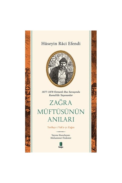 Kapı Yayınları Zağra Müftüsünün Anıları