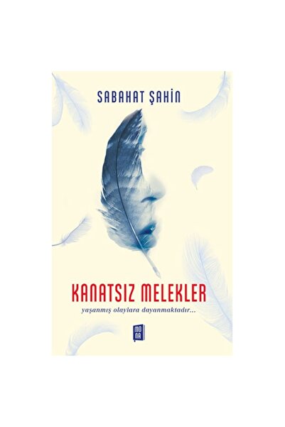 Mona Kitap Kanatsız Melekler