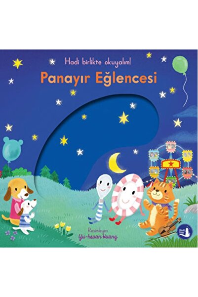 Büyülü Fener Hadi Birlikte Okuyalım! - Panayır Eğlencesi (Ciltli - Hareketli Kitap)