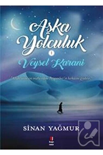 Kapı Yayınları Aşka Yolculuk /