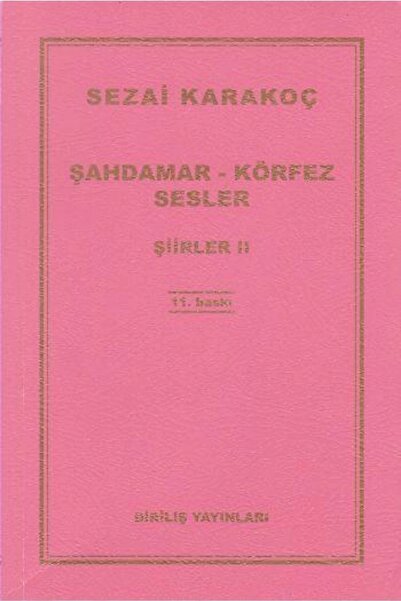 Genel Markalar Şiirler / 2- Şahdamar Körfez Sesler