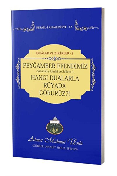 Cübbeli Ahmet Hoca Yayıncılık Peygamber Efendimizi Hangi Dualarla Rüyada Görü...