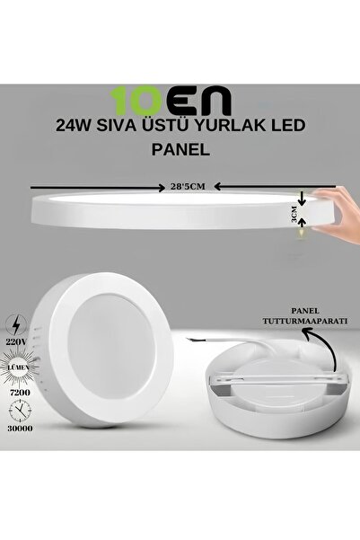 10EN 24w Sıva Üstü Yuvarlak Led Panel Tavan Armatürü Spot Led Lamba
