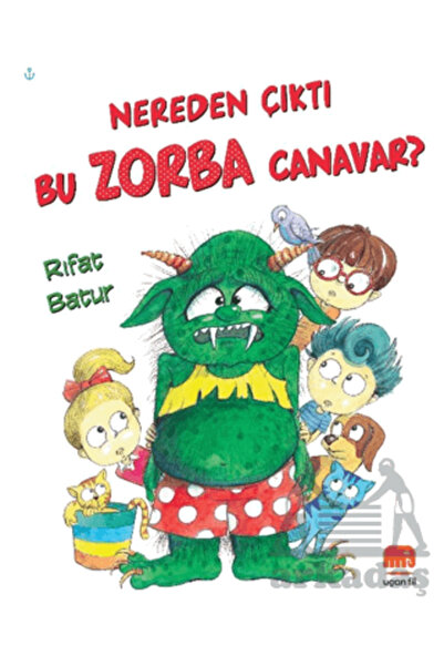 Uçan Fil Yayınları Nereden Çıktı Bu Zorba Canavar? kitabı güncel Rıfat Batur ...