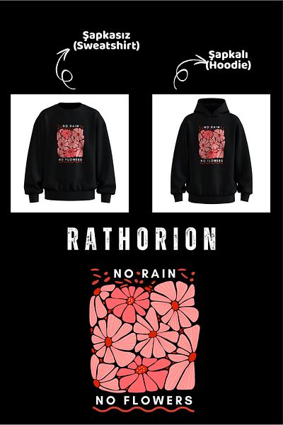 rathorion 3 Thread No Rain No Flowers Black Unisex Oversize Hoodie