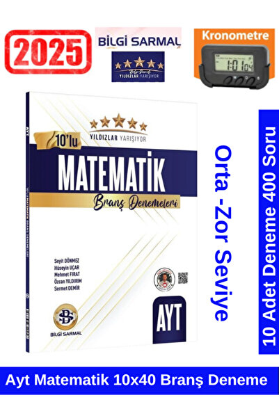 Bilgi Sarmal Yayınları Güncel Yıldızlar Yarışıyor Ayt Matematik 10x40 Branş D...