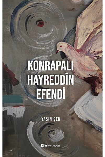H Yayınları Konrapalı Hayreddin Efendi