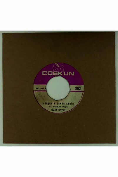 Plakevi İzmir Suat Sayın Herşeyin Sate Senin - Aşkımız Gizli Kalsın 45 Lik Pl...
