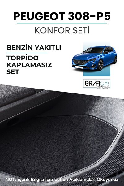 GRAFİCAR Peugeot 308/ P5 Konfor Seti - Torpido Kaplamasız Set - Benzinli Uyumlu
