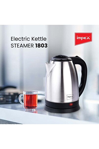 İMPEX 1.8L Stainless Steel Electric Kettle 1500W With Triple Thermostat&Heat Resistant-Silver STEAMER 1803