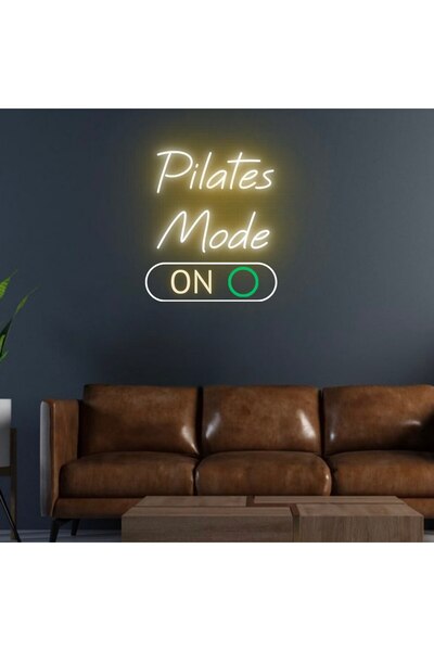 NEON TABELACIM Pilates Mode ON Yazılı Neon Tabela