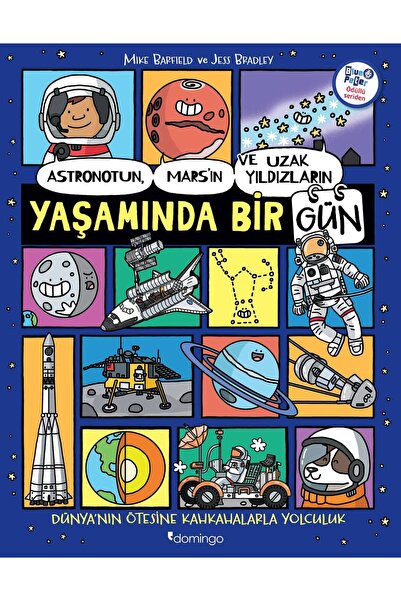 Domingo Yayınevi Astronotun, Mars’ın ve Uzak Yıldızların Yaşamında Bir Gün