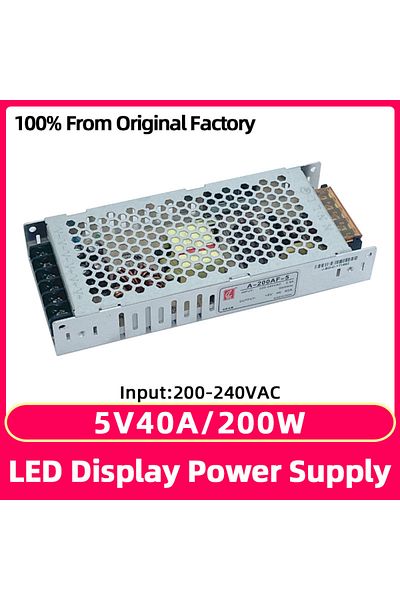 Choice 5V40A Chuanglian Ultrathin Power Supply, A-200AF-5, LED Display, 5V 40A, 200W Electronic Screen Full