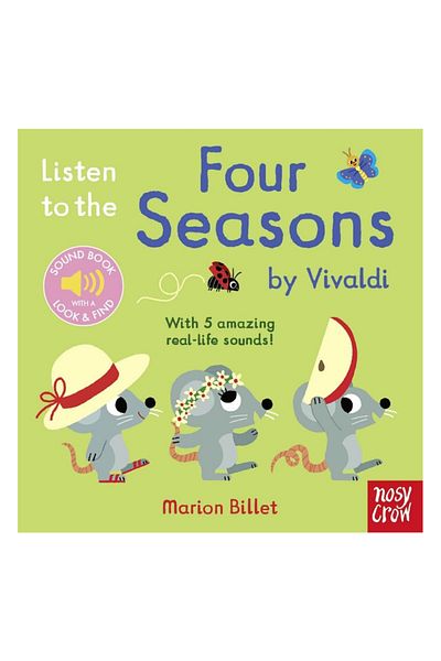 Nosy Crow Listen to the Four Seasons by Vivaldi