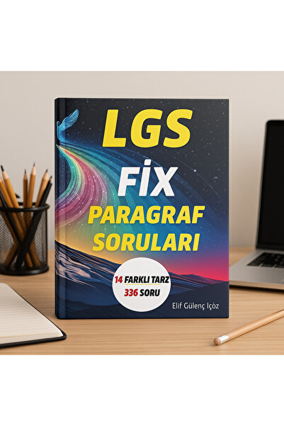 LEVENT İÇÖZ YAYINLARI LGS FİX PARAGRAF SORULARI