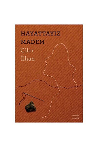 Everest Yayınları Hayattayız Madem