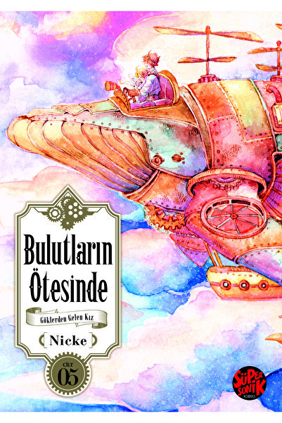 Süpersonik Komiks Bulutların Ötesinde - Göklerden Gelen Kız 5