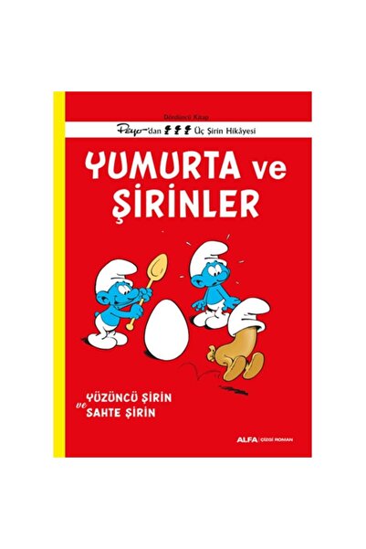 Alfa Yayınları Yumurta ve Şirinler - Dördüncü Kitap Peyo’dan Üç  Şirin Hikaye...
